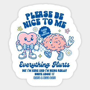 Chronic Invisible Illness Spoonie Flare Day Everything Hurts Sticker
